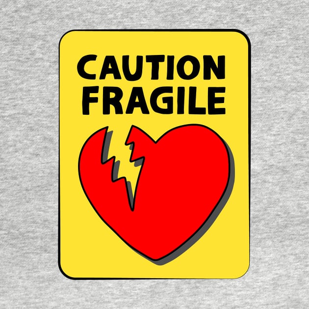 Caution Fragile by Akman